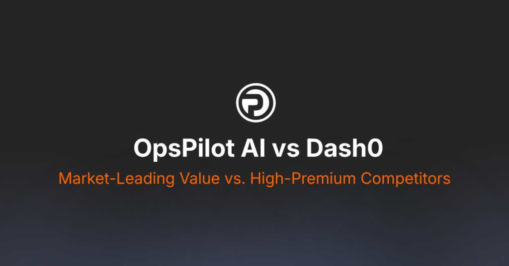 OpsPilot Vs Dash0