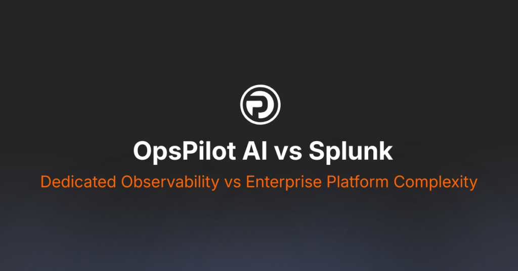 OpsPilot Vs Splunk