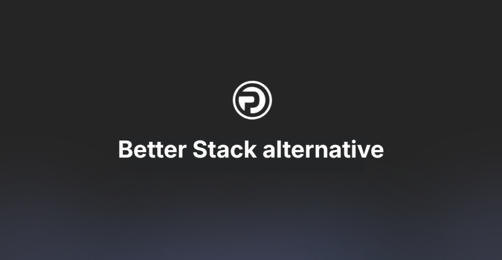Better Stack alternative