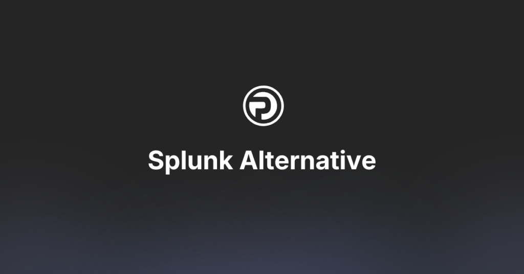 Splunk Alternative