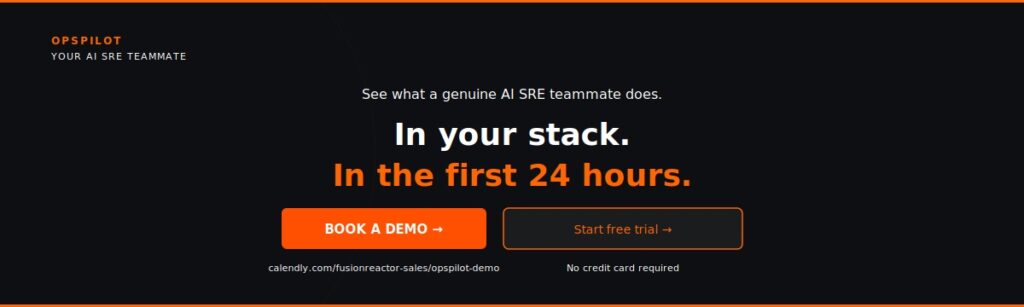 OpsPilot AI SRE teammate Coworker book demo free trial 2026